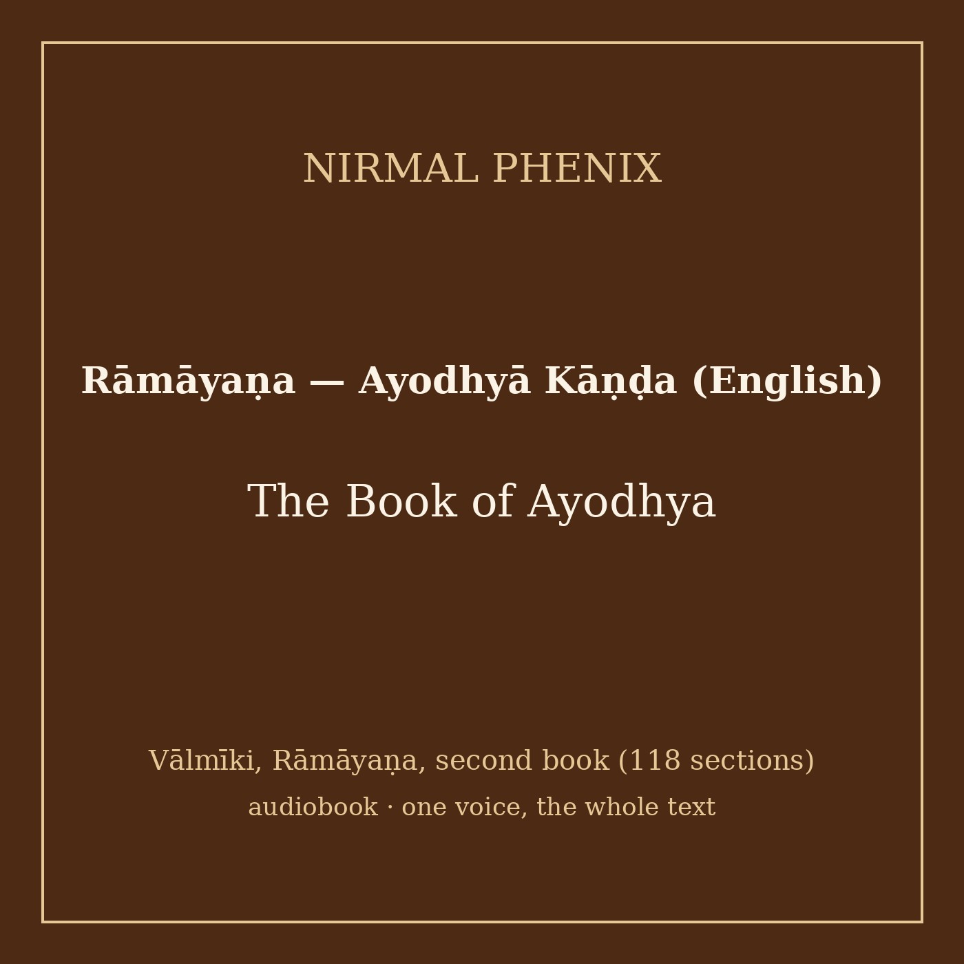 pochette : Rāmāyaṇa — Ayodhyā Kāṇḍa (English)